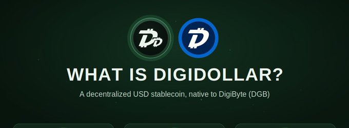 The image features two circular DigiDollar logos (one green, one blue) on a dark green background, with the heading "WHAT IS DIGIDOLLAR?" and the tagline "A decentralized USD stablecoin, native to DigiByte (DGB)."
