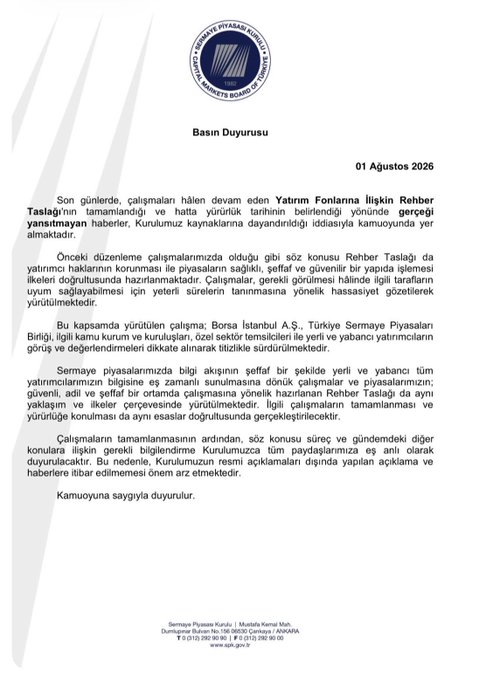 This image shows an official press release (Basın Duyurusu) dated August 1, 2026, from Sermaye Piyasası Kurulu (SPK), Turkey's Capital Markets Board, addressing recent public statements by Minister Mehmet Şimşek regarding an imminent regulation concerning the exchange (Borsa İstanbul).

The notice acknowledges efforts to enhance the efficiency of Borsa İstanbul A.Ş. and Turkish Capital Markets within the framework of the Capital Markets Law (6362), announcing that a regulation concerning the exchange will be published imminently in line with legal authority and international practices. This aligns with the accompanying post's message that the SPK is signaling the regulation on the exchange is coming soon.
