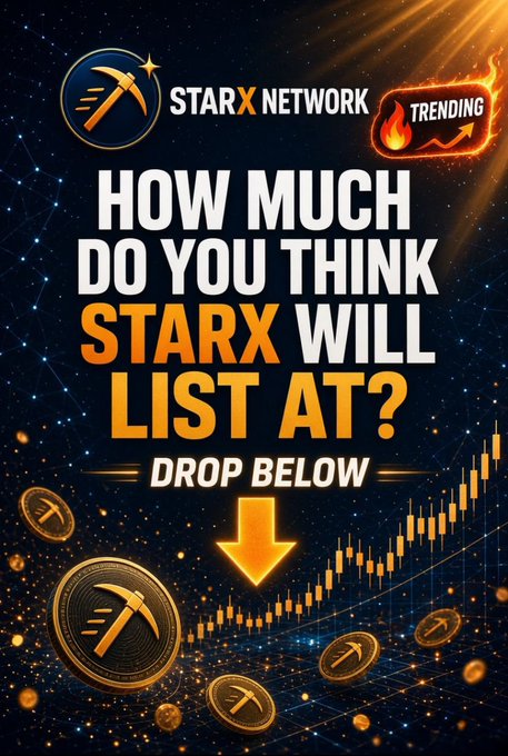 A promotional graphic for "StarX Network" features the headline "HOW MUCH DO YOU THINK STARX WILL LIST AT?" with a "DROP BELOW" call-to-action, set against a starry background with floating golden coins and an upward-trending candlestick chart. The image supports a poll asking viewers to guess the DEX listing price for the $STRX token.