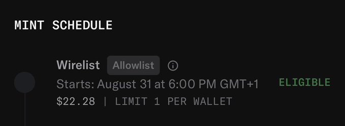 The image displays a "MINT SCHEDULE" section for Wirelist (Allowlist) eligibility, showing a mint starting August 31 at 6:00 PM GMT+1, priced at $22.28 with a limit of 1 per wallet, marked as "ELIGIBLE" in green—confirming the poster's claim of being eligible for @PoweredByVolt's whitelist mint.