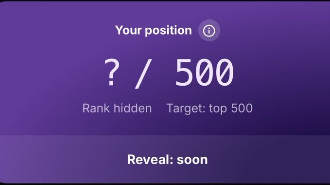 A purple gradient screen displays 'Your position' as '? / 500', indicating 'Rank hidden' with a 'Target: top 500' and 'Reveal: soon' text at the bottom.