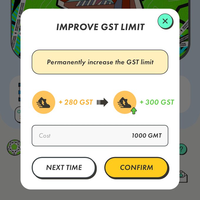 A mobile app popup screen titled 'IMPROVE GST LIMIT' showing an option to permanently increase GST from +280 to +300 for 1000 GMT, with 'NEXT TIME' and 'CONFIRM' buttons.