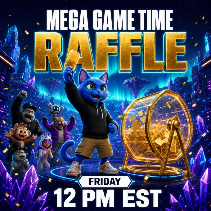 A vibrant promotional graphic for a 'MEGA GAME TIME RAFFLE' on Friday at 12 PM EST, featuring an animated blue cat character holding a golden ticket beside a raffle drum.