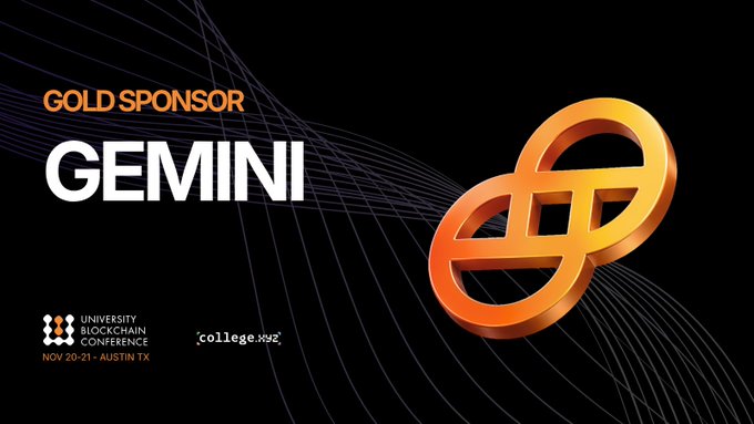 The image features a sleek black background with orange accents, displaying the text "GOLD SPONSOR" above the name "GEMINI" alongside a stylized orange interlocking-ring logo. In the bottom-left corner, branding for the "University Blockchain Conference" (Nov 20-21, Austin, TX) and "college.xyz" is shown, promoting Gemini's sponsorship of UBC 2026.