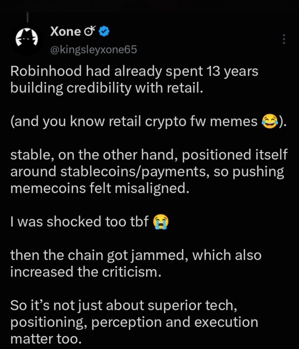 A tweet from Xone (@kingsleyxone65) discussing Robinhood's 13 years of credibility building, stablecoins, memecoins, and chain congestion, concluding that positioning, perception, and execution matter beyond just superior tech.
