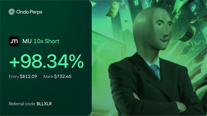 A promotional graphic for Ondo Perps showing a MU 10x Short position with a +98.34% return, featuring an entry of $812.09 and a mark price of $732.45, alongside the iconic "meme man" figurine surrounded by floating money. The referral code "BLLXLr" is displayed at the bottom, and the image humorously ties into the post's theme of a mysterious trader who always has the right answers after the fact.