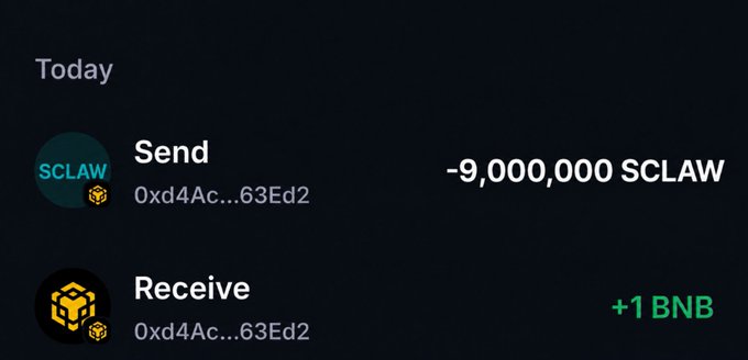 A cryptocurrency transaction history showing today's activity: a 'Send' of -9,000,000 SCLAW and a 'Receive' of +1 BNB, both using the address 0xd4Ac...63Ed2.