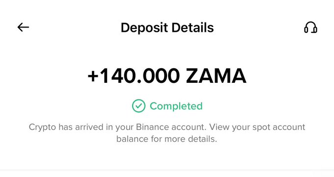A mobile app screenshot showing a 'Deposit Details' screen confirming a completed transaction of '+140.000 ZAMA' crypto on a Binance account.