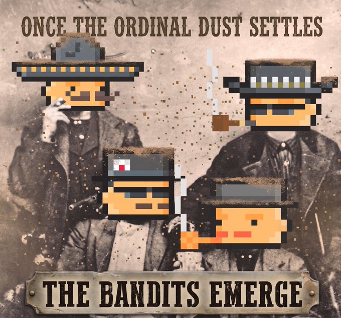 Western-themed parody image with pixelated Bitcoin/CryptoPunk-style faces on bandit bodies, with the text 'ONCE THE ORDINAL DUST SETTLES' at the top and 'THE BANDITS EMERGE' on a banner at the bottom.