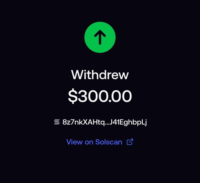 A confirmation screen showing a withdrawal of $300.00 completed, with a transaction signature "8z7nkXAHtquWdLAwPQwrRRxuPt9vsnesYRJ41EghbpLj" displayed and a link to view the transaction on Solscan. The wallet address in the post matches the truncated transaction ID shown on the withdrawal confirmation.