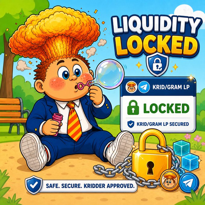 A cartoon illustration of a boy in a suit blowing bubbles next to a 'LIQUIDITY LOCKED' badge and a locked padlock, with 'KRID/GRAM LP' text and the tagline 'SAFE. SECURE. KRIDDER APPROVED.'