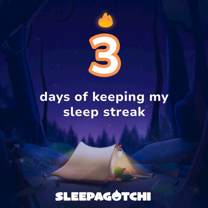 A promotional image for 'SLEEPAGOTCHI' featuring a large orange number '3' with a flame on top and text 'days of keeping my sleep streak' over an illustration of a glowing tent in a dark forest.