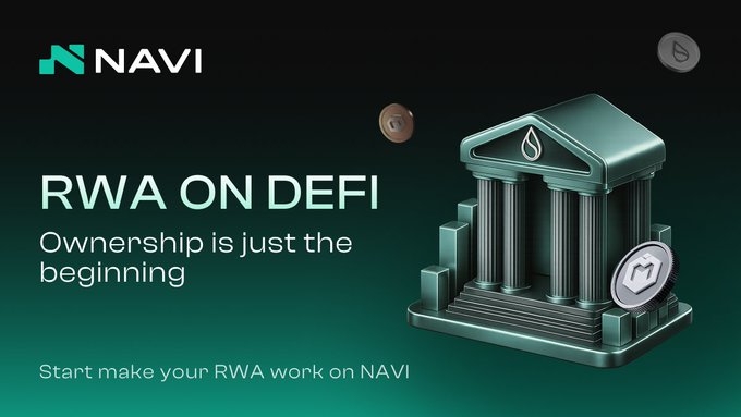 NAVI promotional banner for 'RWA ON DEFI' with the tagline 'Ownership is just the beginning' and 'Start make your RWA work on NAVI' beside a 3D temple/bank building illustration.