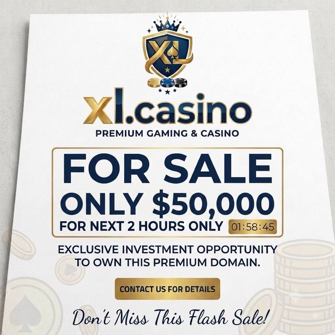 An advertisement for "xl.casino" describes it as "PREMIUM GAMING & CASINO" and announces a "FOR SALE" listing at "ONLY $50,000" with a countdown timer reading "01:58:45".