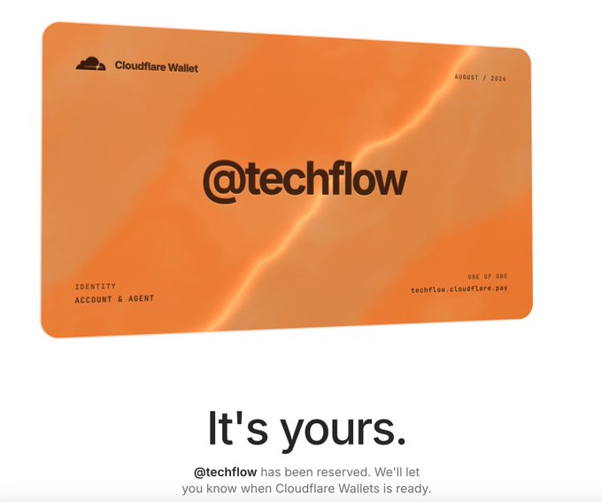 A Cloudflare Wallet reservation page showing the username '@techflow' with the text 'It's yours.' and noting the wallet is reserved for an August 2024 launch.