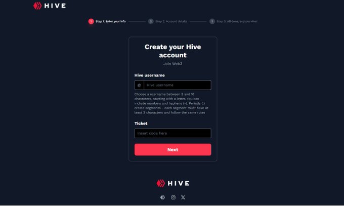 A Hive account creation webpage showing Step 1 'Enter your info' with fields for a Hive username and a ticket code, prompting the user to click 'Next'.