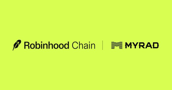 A bright yellow-green graphic displaying the 'Robinhood Chain' and 'MYRAD' logos side by side.