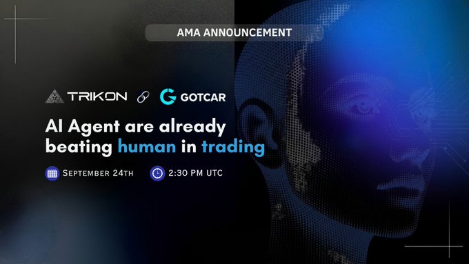 A promotional AMA announcement graphic featuring TRIKON and GOTCAR logos, with the headline "AI Agent are already beating human in trading," scheduled for September 24th at 2:30 PM UTC, against a futuristic blue robotic face backdrop—aligning with the post teasing an upcoming discussion with @0xTrikon.