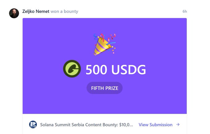 A screenshot showing Zeljko Nemet won a bounty for Solana Summit Serbia Content Bounty, winning 500 USDG as the FIFTH PRIZE.