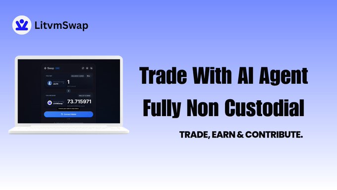 A promotional graphic for LitvmSwap featuring a laptop displaying a swap interface with a conversion rate of 73.715971, alongside bold text reading "Trade With AI Agent Fully Non Custodial" and "TRADE, EARN & CONTRIBUTE." The image visually reinforces the post's message by showcasing the platform's AI-powered, non-custodial trading interface built on LitecoinVM.