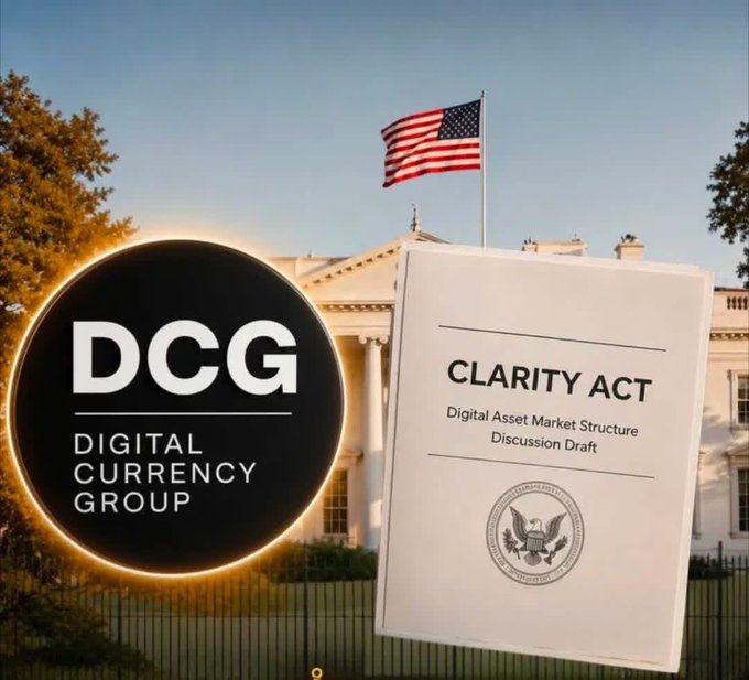 The image shows the Digital Currency Group (DCG) logo alongside a document labeled "CLARITY Act – Digital Asset Market Structure Discussion Draft," set against the backdrop of the White House with an American flag flying overhead. This visually represents DCG's support for the proposed CLARITY Act, aligning with the post's message that the crypto investment giant is urging U.S. Senate leaders to pass the legislation.