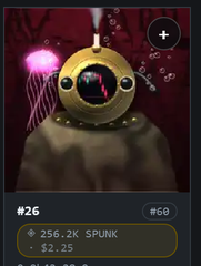 A digital collectible featuring a deep-sea diving helmet character (#26) with a price of $2.25 and 256.2K SPUNK tokens.