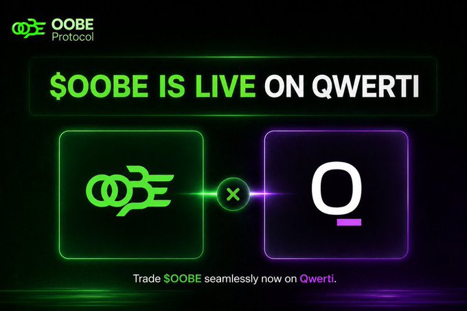 The image is a dark grey background with two green squares, both containing white text that reads "Trade $OOBE Seamlessly now on Qwerty". The text seems to be related to a collaboration between the cryptocurrency exchange Qwerti AI and the OOBE protocol, which focuses on developing more infrastructure for Bitcoin.
