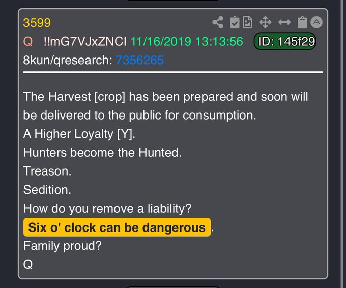 A QAnon post from 8kun dated 11/16/2019 containing cryptic phrases including 'Hunters become the Hunted,' 'Treason. Sedition,' and 'Six o'clock can be dangerous.'