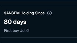 A dark screen displays portfolio information reading '$ANSEM Holding Since 80 days' with 'First buy Jul 6' below it.