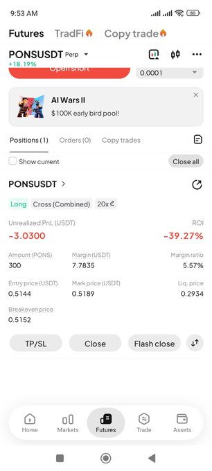 A mobile trading app screenshot shows a futures position for the "PONSUSDT" trading pair, displaying an unrealized PnL of -3.0300 USDT (-39.27%) on a 20x long position.