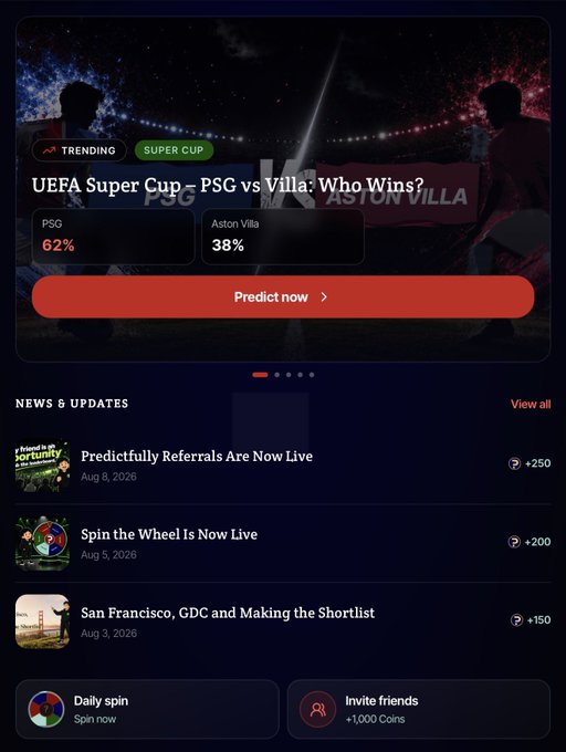 A mobile app screen displays a UEFA Super Cup prediction poll between PSG (62%) and Aston Villa (38%) with a "Predict now" button, alongside news updates featuring "Predictfully Referrals Are Now Live" and "Spin the Wheel Is Now Live." The interface, including a "Daily spin" and "Invite friends +1,000 Coins" feature, visually represents the Predictfully platform referenced in the accompanying post about building with Avalanche.