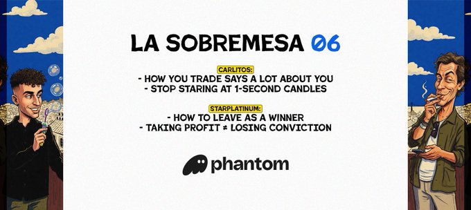 A graphic titled 'LA SOBREMESA 06' displays a list of discussion topics including 'CARLITOS' and 'STARPLATINUM' alongside cartoon characters and the Phantom logo.