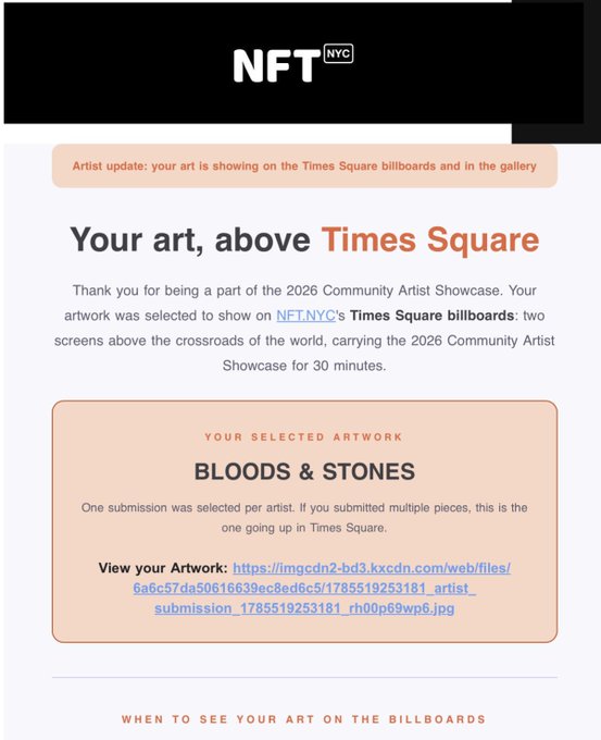 An NFT.NYC email titled "Your art, above Times Square" announces that an artwork titled "BLOODS & STONES" was selected for the 2026 Community Artist Showcase billboard display.