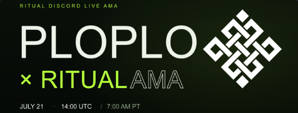 A promotional graphic for a 'PLOPLO × RITUAL AMA' event on Discord Live AMA, scheduled for July 21 at 14:00 UTC / 7:00 AM PT, featuring a stylized logo.