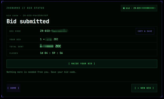 A screenshot from 'ZKSNARKS // BID STATUS' showing a 'Bid submitted' confirmation with a bid code starting with 'ZR-BID-' and payment amounts in ZEC.