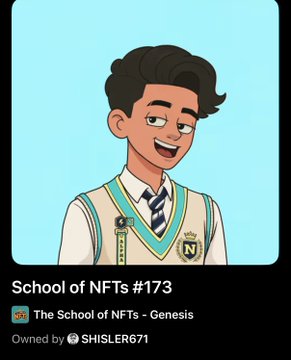 An NFT titled "School of NFTs #173" from the "The School of NFTs - Genesis" collection, owned by @SHISLER671, features a cartoon-style illustration of a student in a school uniform with an "N" emblem. The image celebrates the collection reaching 20 ETH in total volume, with @shisler671 highlighted as the hero who pushed them closer to OpenSea verification.