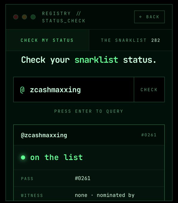 A dark terminal-style interface titled 'REGISTRY // STATUS_CHECK' allows users to query 'snarklist' status, showing the handle '@zcashmaxxing' as #0261 and 'on the list'.