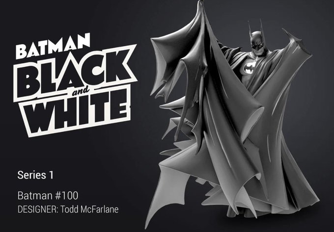 A promotional image for 'BATMAN BLACK and WHITE Series 1 Batman #100' designed by Todd McFarlane, showing a black and white Batman statue with a flowing cape.