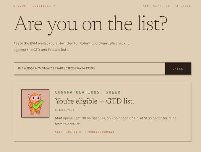 A webpage titled 'SHEERS - ELIGIBILITY' with 'Are you on the list?' header shows a wallet address verified on the GTD list, announcing mint opens Sept. 30 on OpenSea for @sheersonrobin at $1.00 per Sheer.