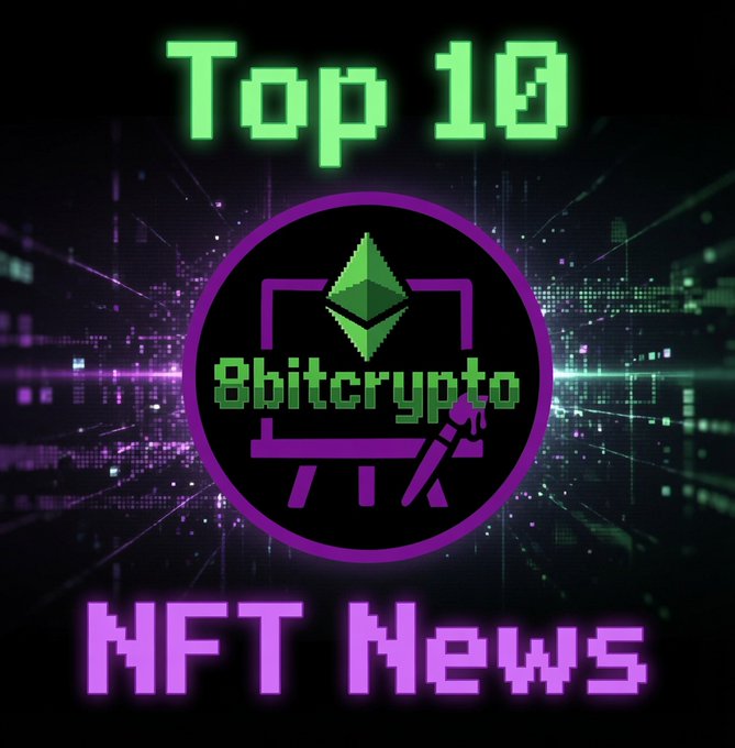 A graphic featuring neon-style text "Top 10" in green and "NFT News" in purple, with a central logo containing a green Ethereum diamond, a purple easel, and "8bitcrypto" text on a digital cityscape background.