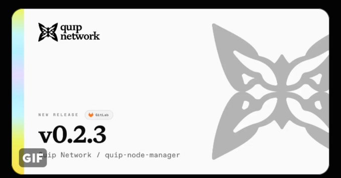 A release announcement card for quip network version v0.2.3, featuring a new GitLab release tag and a large stylized butterfly logo in the background.