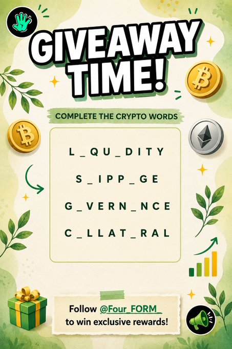 A colorful "GIVEAWAY TIME!" poster featuring a crypto word challenge where participants must fill in missing letters to complete four terms: L_QU_DITY (Liquidity), S_IPP_GE (Slippage), G_VERN_NCE (Governance), and C_LLAT_RAL (Collateral), surrounded by Bitcoin and Ethereum coin graphics. The image promotes a Four_FORM giveaway where 5 winners will receive $30 USDT each for following the account, tagging friends, and submitting their answers.