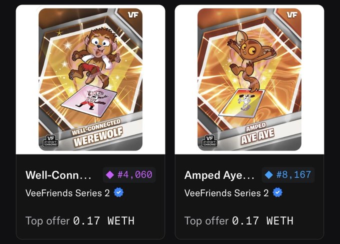 Two digital trading cards from the VeeFriends Series 2 NFT collection, showing 'WELL-CONNECTED WEREWOLF' (#4,060) and 'AMPED AYE-AYE' (#8,167), both with a top offer of 0.17 WETH.