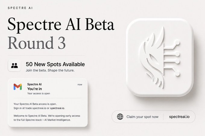 A promotional graphic for 'Spectre AI Beta Round 3' announces 50 new spots available, showing a welcome email and the URL spectre.ai.