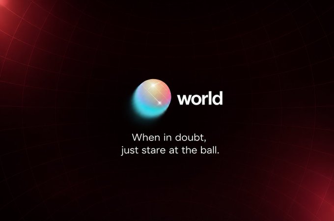 A dark red background featuring a colorful ball, the word 'world', and the text 'When in doubt, just stare at the ball.'