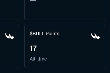 A dark-themed dashboard panel displays '$BULL Points' with a value of '17' labeled 'All-time', flanked by wing-like icons.