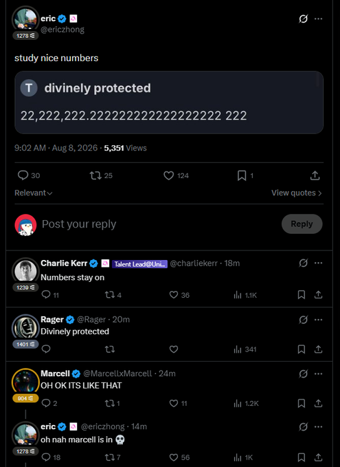A Twitter/X post by user 'eric' (@ericzhong) reading 'study nice numbers' with a quote tweet stating 'divinely protected' and the number '22,222,222.22222222222222 222', with replies from Charlie Kerr, Rager, and Marcell.