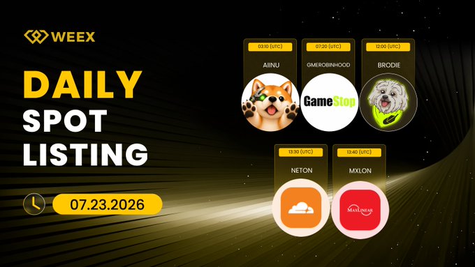 A WEEX promotional graphic announcing the "Daily Spot Listing" for 07.23.2026, featuring five new token listings with their scheduled UTC times and logos: $AIINU (03:10), $GMEROBINHOOD with GameStop (07:20), $BRODIE (12:00), $NETON (13:30), and $MXLON (15:40). The design uses a black and gold color scheme to highlight the platform's new crypto offerings for the day.