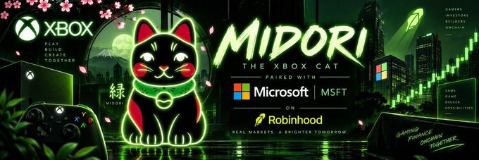 A glowing neon green maneki-neko cat labeled "MIDORI – The Xbox Cat" sits beside Xbox controller and Microsoft (MSFT) branding, with text noting the token is paired with $MSFT and built on Robinhood Chain, visually merging gaming and crypto culture to match the post's narrative of a meme-driven narrative.