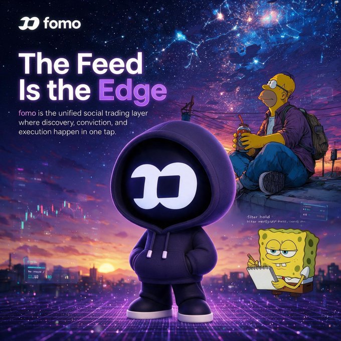 The image is a vibrant promotional graphic for "fomo," featuring a hooded figure with the fomo logo on its face, alongside cartoon characters (Homer Simpson and SpongeBob SquarePants) sitting against a cosmic, neon-lit cityscape background. The text reads "The Feed Is the Edge" and describes fomo as "the unified social trading layer where discovery, conviction, and execution happen in one tap," visually reinforcing the post's message about consolidating multiple trading tools into a single platform.